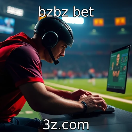bzbz bet Descubra como as apostas trazem novas emoções ao esporte